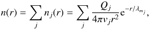 Mathematical equation: \begin{equation} \label{n_gas} n(r) = \sum\limits_{j}n_{j}(r) = \sum\limits_{j} \frac{Q_{j}}{4 \pi v_{j} r^2}{\rm e}^{-r/\lambda_{m_{j}}} , \end{equation}