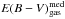 Mathematical equation: \hbox{$E(B-V)^{\rm med}_{\rm gas}$}