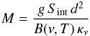 Mathematical equation: \begin{eqnarray} M = \frac{g \, S_{\rm int}\, d^2}{B(\nu,T)\, \kappa_{\nu}} \end{eqnarray}