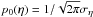 Mathematical equation: \hbox{$p_0(\eta) = 1/ \sqrt{2 \pi} \sigma_{\eta}$}