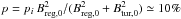 Mathematical equation: \hbox{$p = p_i \, B_{\rm reg,0}^2/(B_{\rm reg,0}^2 + B_{\rm tur,0}^2) \simeq 10\%$}