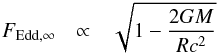 Mathematical equation: \begin{eqnarray} F_{\rm Edd,\infty} & \propto & \sqrt{1-\frac{2GM}{Rc^2}} \end{eqnarray}