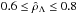 Mathematical equation: \hbox{$0.6 \leq \hat{\rho}_{\Lambda}\leq 0.8$}