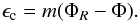 Mathematical equation: \begin{eqnarray} \epsilon_{\rm c}=m(\Phi_R-\Phi). \label{eq21c} \end{eqnarray}