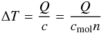 Mathematical equation: \appendix \setcounter{section}{1} \begin{eqnarray} \label{dt} \Delta T = \frac{Q}{c} = \frac{Q}{c_{\rm mol} n} \end{eqnarray}