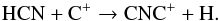 Mathematical equation: \begin{equation} \label{eq:HCNwithC+} \text{HCN} + \text{C}{^+} \to \text{CNC}{^+} + \text{H}. \end{equation}