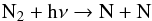 Mathematical equation: \begin{equation} {\rm N_2 + h\nu \to N + N } \label{eq:N2PD} \end{equation}