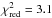 Mathematical equation: \hbox{$\chi_{\text{red}}^2 = 3.1$}