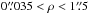Mathematical equation: \hbox{$0\farcs035 < \rho < 1\farcs5$}