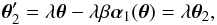 Mathematical equation: \begin{equation} \vc\theta_2'=\lambda\vc\theta-\lambda\beta\vc\alpha_1(\vc\theta) =\lambda\vc\theta_2, \end{equation}