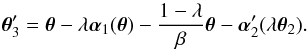 Mathematical equation: \begin{equation} \vc\theta_3'=\vc\theta-\lambda\vc\alpha_1(\vc\theta) -{1-\lambda\over\beta}\vc\theta-\vc\alpha_2'(\lambda\vc\theta_2). \end{equation}