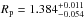 Mathematical equation: \hbox{$R_{\rm p}=1.384^{+0.011}_{-0.054}$}