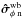 Mathematical equation: \hbox{$\bhsigma_\mathrm{\phi\; n}^\mathrm{wb}$}