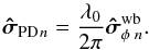 Mathematical equation: \begin{equation} {\bhsigma_{\rm PD}}_n = \frac{\lambda_0}{2\pi}\bhsigma_\mathrm{\phi\; \it n}^\mathrm{wb} . \end{equation}