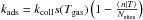 Mathematical equation: \hbox{$k_{\rm ads}=k_{\rm coll}s(T_{\rm gas})\left(1-\frac{\left\langle \left.n\right|T\right\rangle }{N_{\rm sites}}\right)$}
