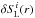 Mathematical equation: \hbox{$\delta \SL^i(r)$}