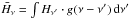 Mathematical equation: \hbox{$\bar H_\nu=\smash{\int H_{\nu'} \cdot g(\nu-\nu')\,\dd \nu'}$}