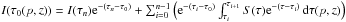 Mathematical equation: \hbox{$I(\tau_0(p,z)) = I(\tau_n){\rm e}^{-(\tau_n-\tau_0)} + \sum_{i=0}^{n-1}\left({\rm e}^{-(\tau_i-\tau_0)} \int_{\tau_i}^{\tau_{i+1}} S(\tau){\rm e}^{-(\tau-\tau_i)}\,\dd\tau(p,z)\right)$}