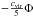 Mathematical equation: \hbox{$-\frac{\cvir}{5} \Phi$}