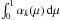 Mathematical equation: \hbox{$\int_{0}^1 \alpha_k (\mu) \, {\rm{d}} \mu $}