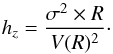 Mathematical equation: \begin{equation} h_{z}= \frac{\sigma^{2}\times R}{V(R)^{2}}\cdot \label{thindisk} \end{equation}