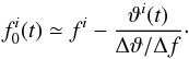 Mathematical equation: \begin{equation} f_0^i(t)\simeq {f^i} - \frac{\vartheta^i(t)}{\Delta\vartheta/\Delta f}\cdot \label{eq:tuning} \end{equation}