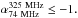Mathematical equation: \hbox{${\alpha}^{\rm 325~MHz}_{\rm 74~MHz} \leq -1.$}