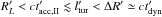 Mathematical equation: \hbox{$R'_L < c t'_{\mathrm{acc ,II}} \lesssim l'_{\mathrm{tur}} < \Delta R' \simeq c t'_{\mathrm{dyn}}$}