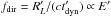 Mathematical equation: \hbox{$f_{\text{dir}}=R'_L/(c t'_{\mathrm{dyn}}) \propto E'$}
