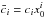 Mathematical equation: \hbox{$\bar c_i = c_i x_0^i$}