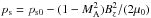 Mathematical equation: \hbox{$p_{\rm s} = p_{\rm s0} - (1-M_{\rm A}^{2}) B_{z}^{2}/(2 \mu_{0})$}
