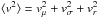 Mathematical equation: \hbox{$\langle v^2 \rangle = v_{\mu}^{2} + v_{\sigma}^{2} + v_{r}^{2}$}