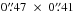 Mathematical equation: \hbox{$0\farcs47\,\,\times\,\,0\farcs41$}