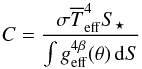 Mathematical equation: \begin{equation} \label{C_grav_dark} C=\frac{\sigma \Tmean^4 S_\star}{\int g_\mathrm{eff}^{4\beta}(\theta)\,{\rm d}S} \end{equation}