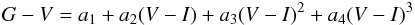 Mathematical equation: \begin{eqnarray} G-V = a_1 + a_2 (V-I) + a_3 (V-I)^2 + a_4 (V-I)^3 \end{eqnarray}