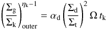 Mathematical equation: \appendix \setcounter{section}{1} \begin{eqnarray*} \left( \dfrac{\Sigma_{\rm g}}{\Sigma_{\rm k} } \right)^{\eta_{\rm k}-1}_{\rm outer} = \alpha_{\rm d} \left( \frac{\Sigma_{\rm d}}{\Sigma_{\rm t}}\right)^2 \Omega\,t_{\rm k}\nonumber \\ \end{eqnarray*}