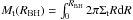 Mathematical equation: \hbox{$M_{\rm t}(R_{\rm BH}) = \int_0^{R_{\rm BH}} 2 \pi \Sigma_{\rm t}R{\rm d}R$}