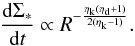 Mathematical equation: \appendix \setcounter{section}{1} \begin{equation} \label{sigmastarin3} \dfrac{{\rm d} \Sigma_*}{{\rm d}t} \propto R^{-\frac{\eta_{\rm k}(\eta_{\rm d}+1)}{2(\eta_{\rm k}-1)}}. \end{equation}