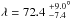 Mathematical equation: \hbox{$\lambda = 72.4 \stackrel{+9.0}{_{-7.4}}^\circ$}