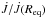Mathematical equation: \hbox{$\dot{J}{/}\dot{J} (R_{\mathrm{eq}})$}