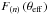 Mathematical equation: \hbox{$F_{(n)}\left(\theta_{\mathrm{eff}} \right)$}