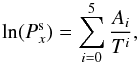 \begin{equation} \ln(P_x^{\rm s})= \sum_{i=0}^5{\frac{A_i}{T^i}}, \label{equasublim} \end{equation}