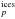 \hbox{$^{\rm ices}_p$}