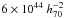 \hbox{$6 \times 10^{44}~h_{70}^{-2}$}