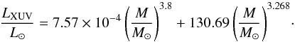 \begin{equation} \label{eq:luminosity} \frac{L_{\rm XUV}}{L_\sun}=7.57\times10^{-4}\,\Bigg(\frac{M}{M_\sun}\Bigg)^{3.8}+130.69\,\Bigg(\frac{M}{{M}_\sun}\Bigg)^{3.268}\cdot \end{equation}