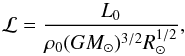\begin{equation} \mathcal{L} = \frac{L_0}{\rho_0 (GM_\odot)^{3/2} R_\odot^{1/2}}, \end{equation}