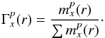 \begin{equation} \Gamma_x^p(r) = \frac{m_x^p(r)}{\sum m_x^p(r)}\cdot \end{equation}