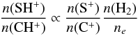 \begin{equation} \frac{n(\SHp)}{n(\CHp)} \propto \frac{n(\Sp)}{n(\Cp)}\frac{n(\HH)}{n_e} \end{equation}