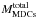 \hbox{$M^{\rm \tiny total}_{\rm \tiny MDCs}$}