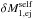 \hbox{$\delta M_{1,\mathrm{ej}}^{\mathrm{self}}$}